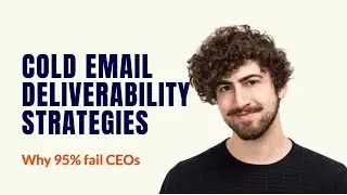 Why 95% of Cold Email Deliverability Strategies Fail CEOs