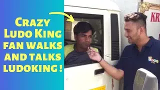 Listen to this crazy Ludo King fan: Says he Walks and Talks Ludo King!