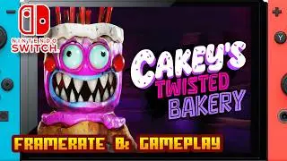 Cakey's Twisted Bakery - (Nintendo Switch 1) - Framerate & Gameplay - 4K