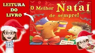O Melhor Natal de Sempre! 🌲 Leitura em português do livro 