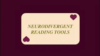Reading Tools for Neurodivergent Brains (ADHD / Autism / Dyslexia friendly)