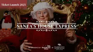 Santa's House Express Tickets on Sale 2025