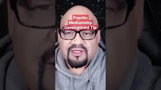 Psychic Mediumship Development Tip-#mediumship #mediumshipdevelopment #psychic #psychicreading