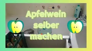 #apfelwein selber herstellen-aus Direktsaft