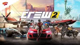 The Crew 2  - Official Trailer - Google Stadia