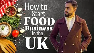How to Start a Successful Food Takeaway Business in the UK | Step-by-Step Guide 2025 🇬🇧