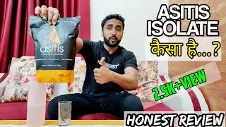 ASITIS WHEY PROTEIN ISOLATE 💯 | HONEST REVIEW 👍|  Shivam jadaun