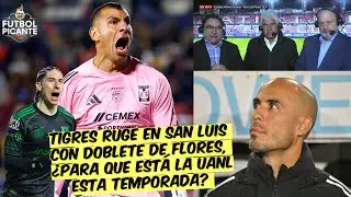 NOCHE REDONDA para TIGRES. TRIUNFO y DOBLETE de MARCELO FLORES vs ATL&Eacute;TICO SAN LUIS | Futbol Picante