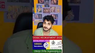 OSSSC peo 2025,1500 vacancy,Previous year syllabus & study meretial