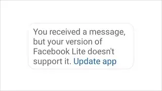 Fix You received a message but your version of facebook lite Messenger does not support it