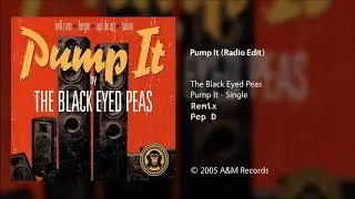 The Black Eyed Peas - Pump It (Pep D Version)