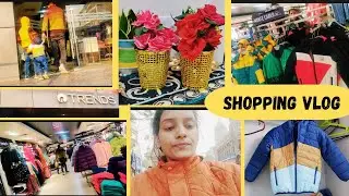 Shopping vlog/Akshit ka Jacket liye/Visit Reliance Trends/Family vlog