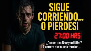 ¿Qué es una BackYard Ultra? La carrera que nunca termina...
