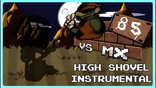 High Shovel Instrumental | Vs MX Demo v2 OST