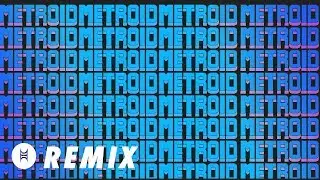 Metroid - Samus Aran's Appearance Fanfare (Hip Hop Remix)