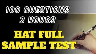 HAT Full Sample Test 1- Complete 100 Questions