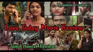 #LoveTodayReview  #YuvanLove Today Review In Tamil - Marana Honest Review | Pradeep, Yuvan