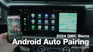 2024 GMC Sierra | How-To Pair Phone | Android Auto Pairing