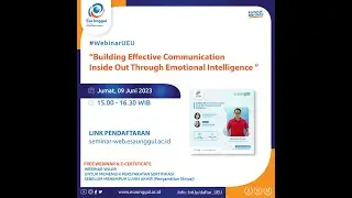 Webinar - Building Effective Communication Inside Out Through Emotional Intelligence