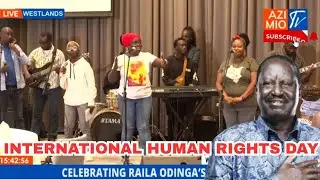 ALTERNATIVE ANTHEM FOR BABA! GenZ Celebrating Raila's Legacy during International Human Rights Day