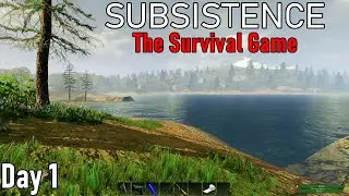 Subsistence EP1 Getting Started