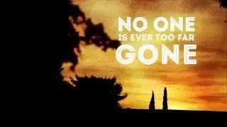 No One Is Ever Too Far Gone | ShutterGroove