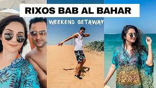 Rixos Bab Al Bahar| Ras Al Khaimah, UAE ( Sept 2020 Travel Vlog)