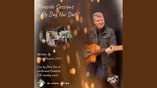 My Dog Nui Dat (Live Version)