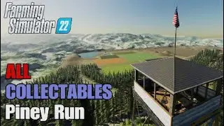 FS22 Piney Run | Earn extra money | All 12 Collectables