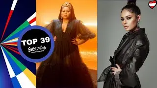 Eurovision 2021 | TOP 39 | new: 🇮🇸🇦🇿🇲🇹🇬🇪🇲🇰🇸🇪🇵🇱