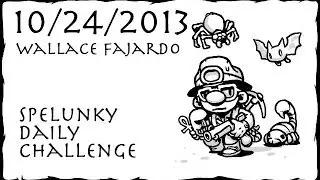 Splitkick Plays: Spelunky Daily Challenge 10/24/2013 - WF