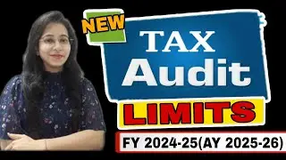 Tax Audit Limit For AY 2025-26 | Income Tax Audit Limit for Businessmen & Professionals| #audit 