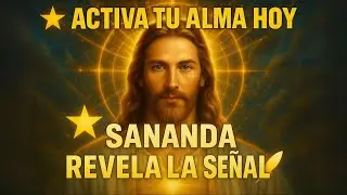 🕊️ JES&Uacute;S SANANDA CONFIRMA: EL RETORNO ESPIRITUAL YA COMENZ&Oacute; EN TU INTERIOR