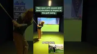 Hips open with square and level shoulders at impact in the golf swing