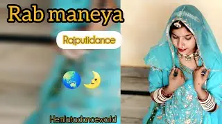 Rabb manneya ||ft.hemlatakunwer|| new Rajasthani dance 2023||hemlatadanceworld ||Bollywood song
