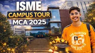 ISME Bangalore MCA 2025 | Campus Tour, Student Reviews, Placements, Hostel Life & Admission Process