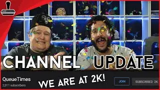 Channel Update! June 2019 | QueueTimes / GameGorgon