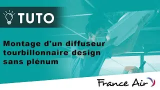 [Tuto] Montage d'un diffuseur tourbillonnaire design sans pl&eacute;num