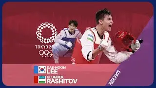 [Tokyo 2020] Dae-hoon Lee  vs Ulugbek Rashitov - R16 -68kg M