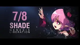GMS Reboot Shade - Hard Lucid (Liberation Quest 7/8)