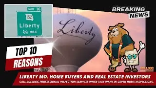 Home Inspections Liberty MO. - Bulldog Professional Inspection Services (816) 564-3081