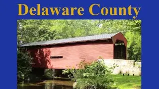 Delaware County Covered Bridges