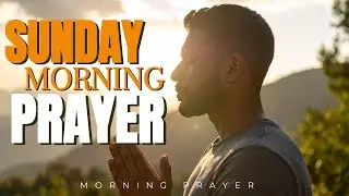 I Worship You, Lord | Sunday Morning Prayer for Gratitude, Renewal & Praise