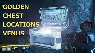 Destiny | Golden Chest Locations For Ishtar Sink, Venus
