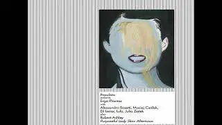 Ergo Phizmiz, Alessandro Bosetti, Maciej Cieślak - Play Robert Ashley Purposeful Lady Slow Afternoon