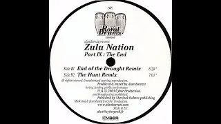 Alan Barratt - Zulu Nation Part 9: The End - The Hunt Remix