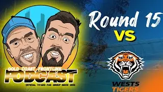 Taking Down The Tigers! | Gold Coast Frontline Podcast | Episode 2