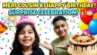 Meri cousin ki Happy birthday 