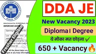 DDA JE New Vacancy 2023 🔥। Good News। DDA JE 2023। DDA JE Recruitment 2023। DDA Jobs 2023। DDA 2023