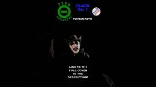 Type O Negative - BLACK NO 1 FULL BAND COVER #shorts Link to full cover in description!4